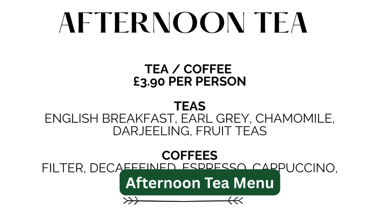 Afternoon Tea Menu