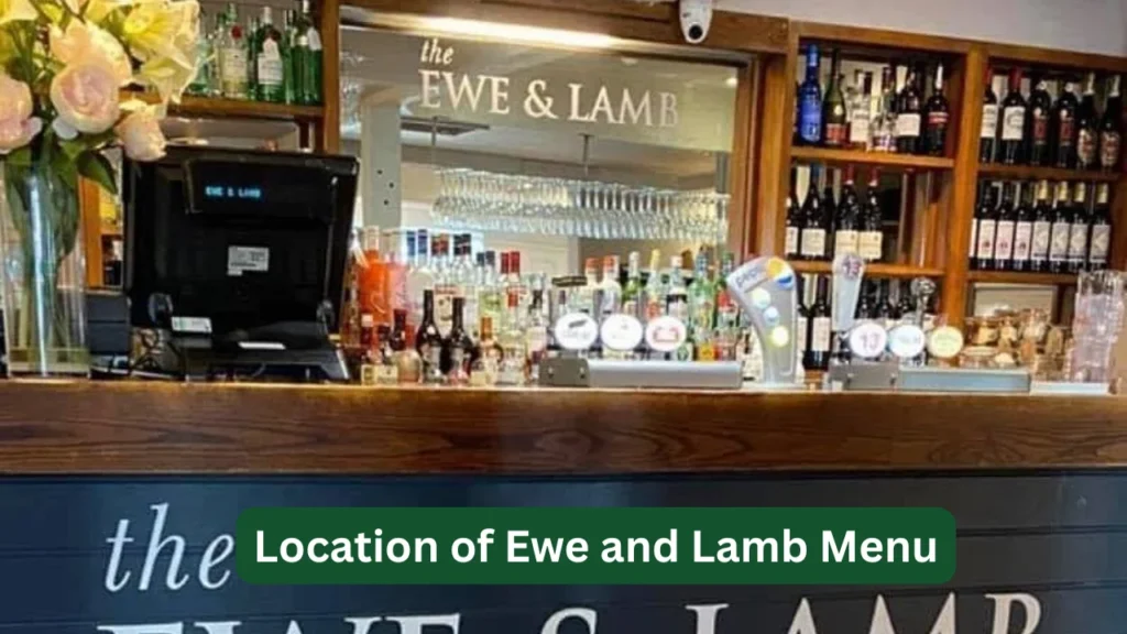 Location of Ewe and Lamb Menu