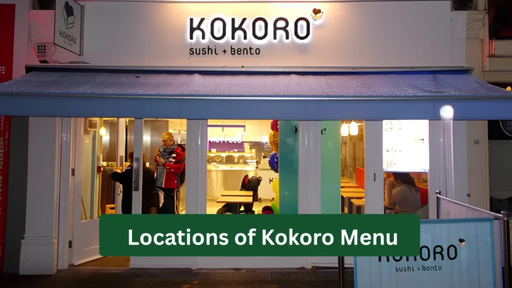 Locations of Kokoro Menu