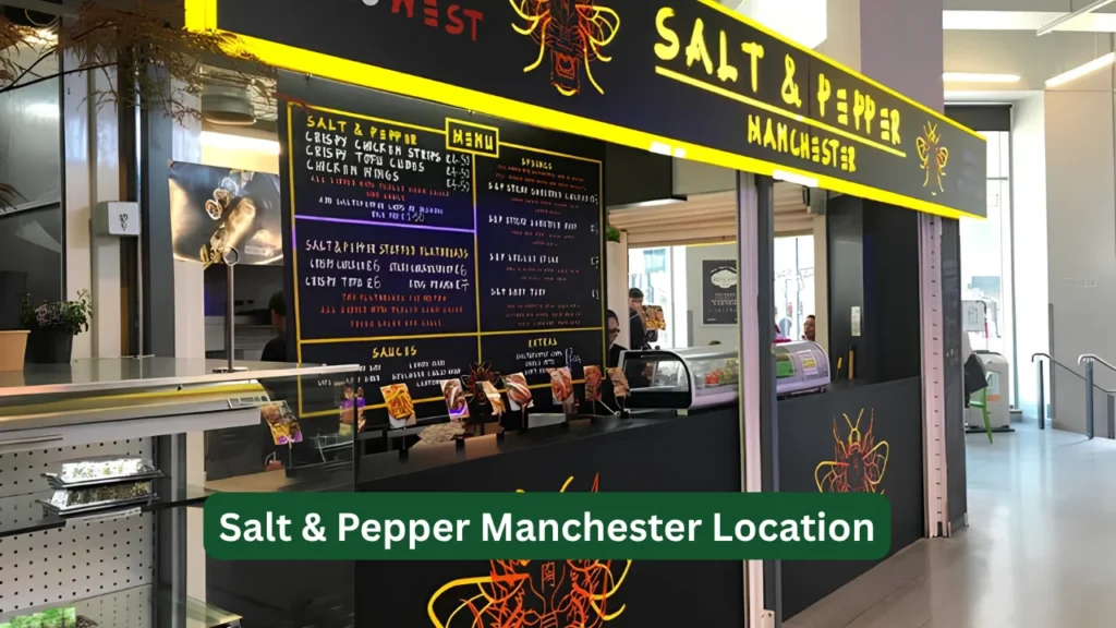 Salt & Pepper Manchester Location