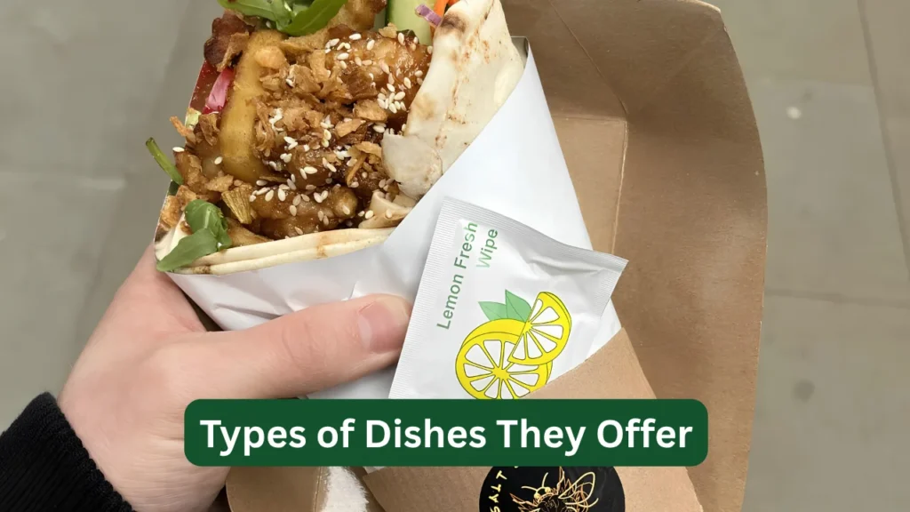 Types of Dishes They Offer