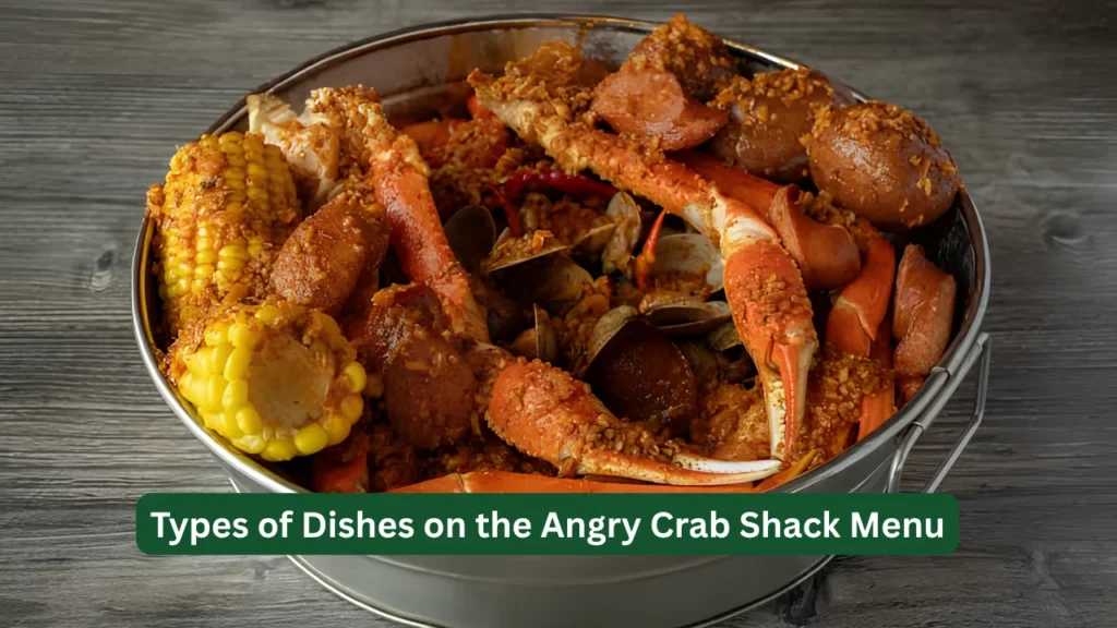 Types of Dishes on the Angry Crab Shack Menu
