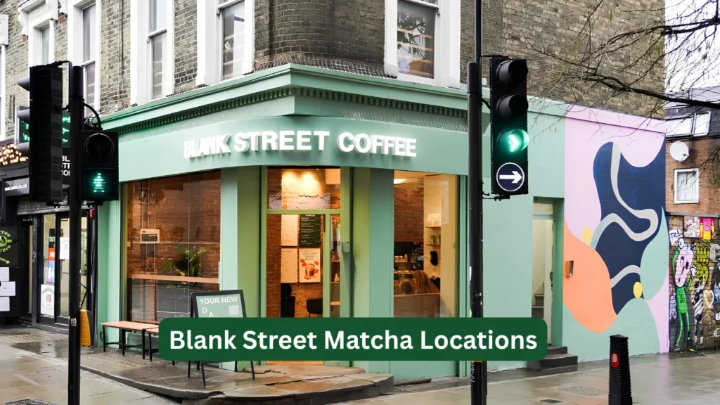 Blank Street Matcha Locations