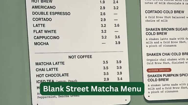 Blank Street Matcha Menu