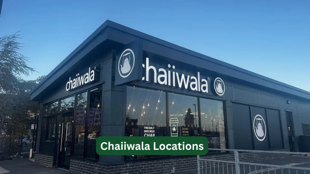Chaiiwala Locations