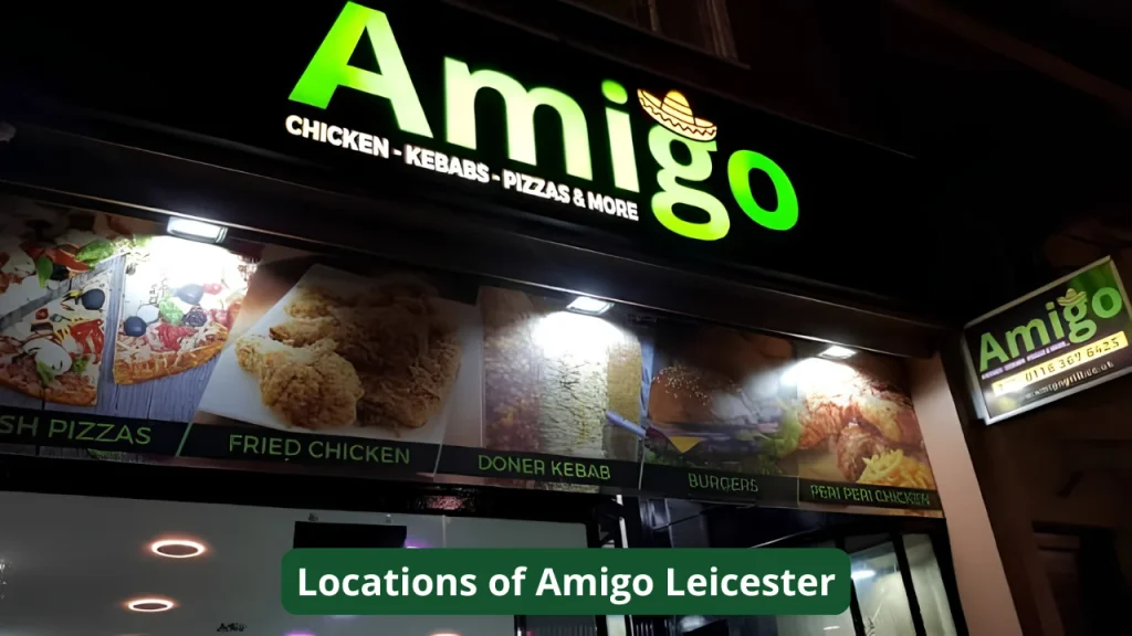 Locations of Amigo Leicester