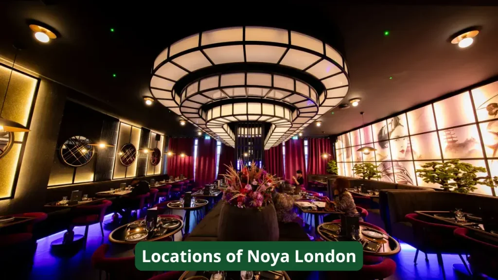 Locations of Noya London