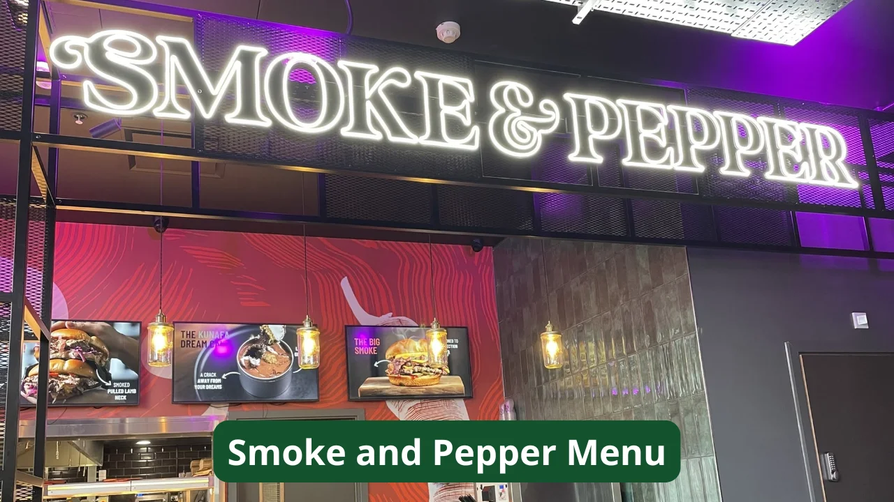 Smoke and Pepper Menu