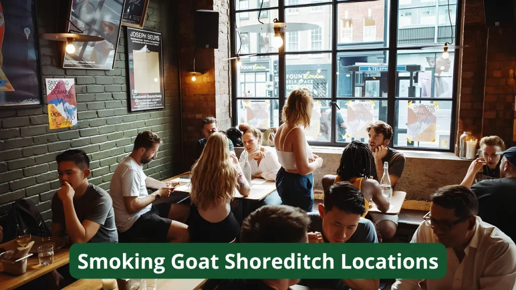 Smoking Goat Shoreditch Locations