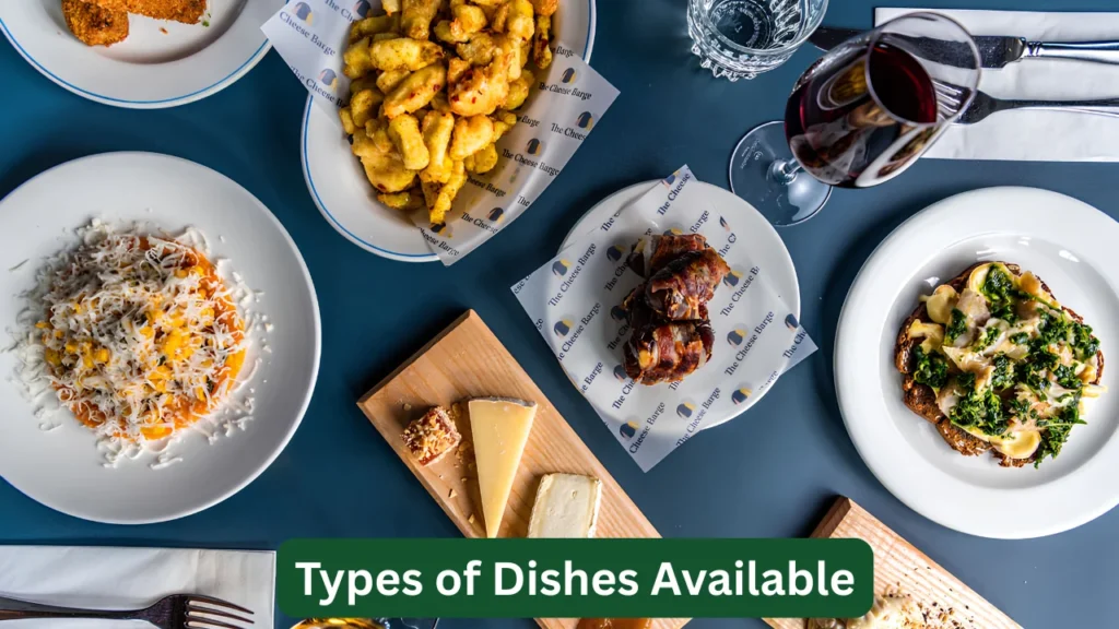 Types of Dishes Available